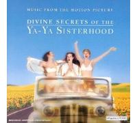 Divin Secret Of The Ya Ya Sisterhood