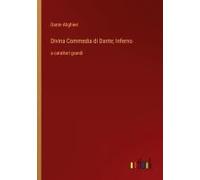 Divina Commedia Di Dante; Inferno