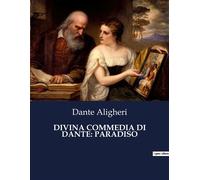 Divina commedia di dante: paradiso 182 - Dante Alighieri - Culturea - broché - Roman