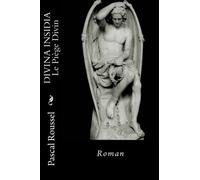 DIVINA INSIDIA Le Piège Divin