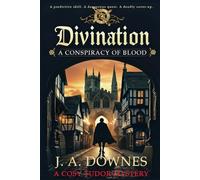 Divination: A Conspiracy of Blood