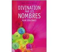 Divination par les nombres pour débutants