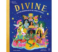 Divine. 50 storie meravigliose di dee, spiriti e streghe