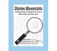 Divine Blueprints: A Word Search Book For Those Who Planned This Life