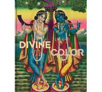 Divine Color : Hindu Prints from Modern Bengal /anglais