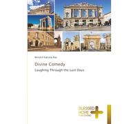 Divine Comedy: Laughing Through the Last Days