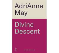 Divine Descent A dark romance reimagining of the Orpheus and Eurydice myth - AdriAnne May - Zaffre - ebook (ePub) - Livre