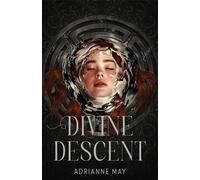 Divine Descent - AdriAnne May - Gallery books - ebook (ePub) - Livre
