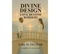 Divine Design: Love Beyond Borders