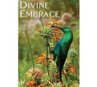 Divine Embrace by Francois DU TOIT Francois DU TOIT (Auteur)