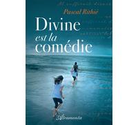 Divine est la comédie - Pascal Rithié - Atramenta - broché - Beau livre