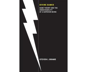 Divine Games: Game Theory and the Undecidability of a Superior Being