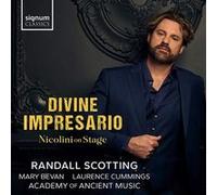 Divine Impresario - Nicolini On Stage Randall Scotting