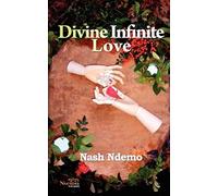 Divine Infinite Love