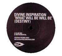 Divine Inspiration - DIVINE INSPIRATION / WHAT WILL BE WILL BE (DESTINY)