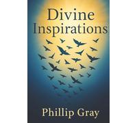 Divine Inspirations: Love Letters to Our God