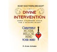 Divine Intervention: Adult Colouring Book for a Healing Heart