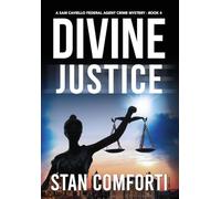Divine Justice: A Riveting, Page-Turning Kidnapping Crime Thriller