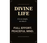 Divine Life: It is so simple, we miss it