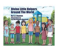Divine Little Helpers Around The World