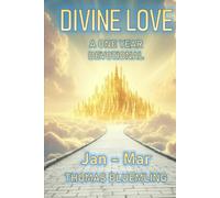 Divine Love: The One-Year Challenge