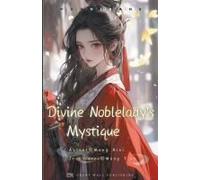 Divine Noblelady's Mystique