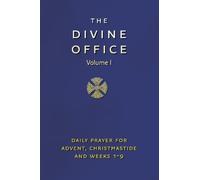 Divine Office Volume 1