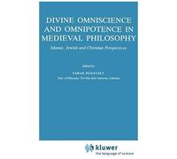 Divine Omniscience And Omnipotence In Medieval Philosophy