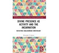 Divine Presence As Activity And The Incarnation
