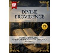 Divine Providence: Faith and Freedom American History Word Search