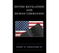 Divine Revelation and Human Liberation - [Version Originale] Inconnu (Auteur)
