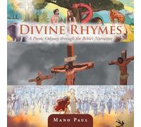 Divine Rhymes: A Poetic Odyssey through the Bible's Narrative