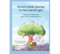 Divine’s Great Journey To The Tree Of Light