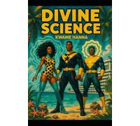 Divine Science: Knights Of Justice