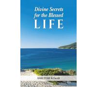 Divine Secrets for the Blessed Life