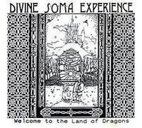Divine Soma Experience - Welcome to The Land of. [Import]