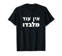Divine souveraineté, Le Pouvoir de EIN Od Milvado T-Shirt