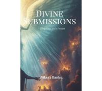 Divine Submissions: Filing Your Soul’s Petitions