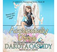 Divine (The Accidentally Paranormal Series)