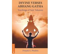 Divine Verses Abhang Gatha: Teachings of Sant Tukaram