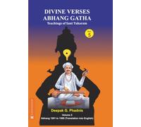 DIVINE VERSES: ABHANG GATHA Volume 5 (Abhang 1201 to 1500)