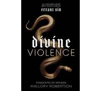 Divine Violence - Mallory Robertson - Mallory Robertson - ebook (ePub) - Livre