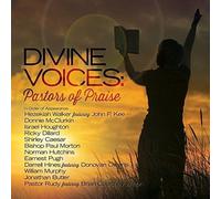 Artistes variés – Divine Voices: Pastors Of Praise – Import