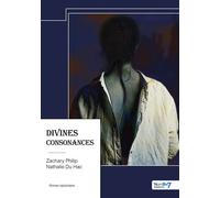 Divines consonances - Nathalie Du Hac - Nombre 7 - relié - Récit