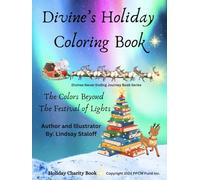 Divine's holiday coloring book: The Colors beyond the festival of lights