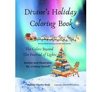 Divine's Holiday coloring book: The Colors Beyond The Festival Of Lights