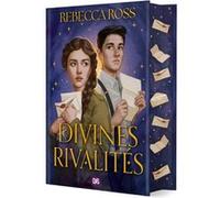 Divines Rivalités - Tome 01 (relié collector) Rebecca Ross (Auteur), Laurent Bury (Traduction)