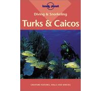 Diving And Snorkeling : Turks And Caicos, 2nd Edition (en anglais)