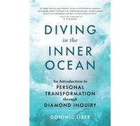 Diving in the Inner Ocean by A. H. Almaas A. H. Almaas (Auteur)