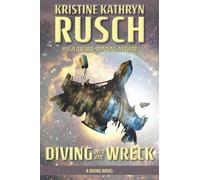 Diving into the Wreck: A Diving Novel